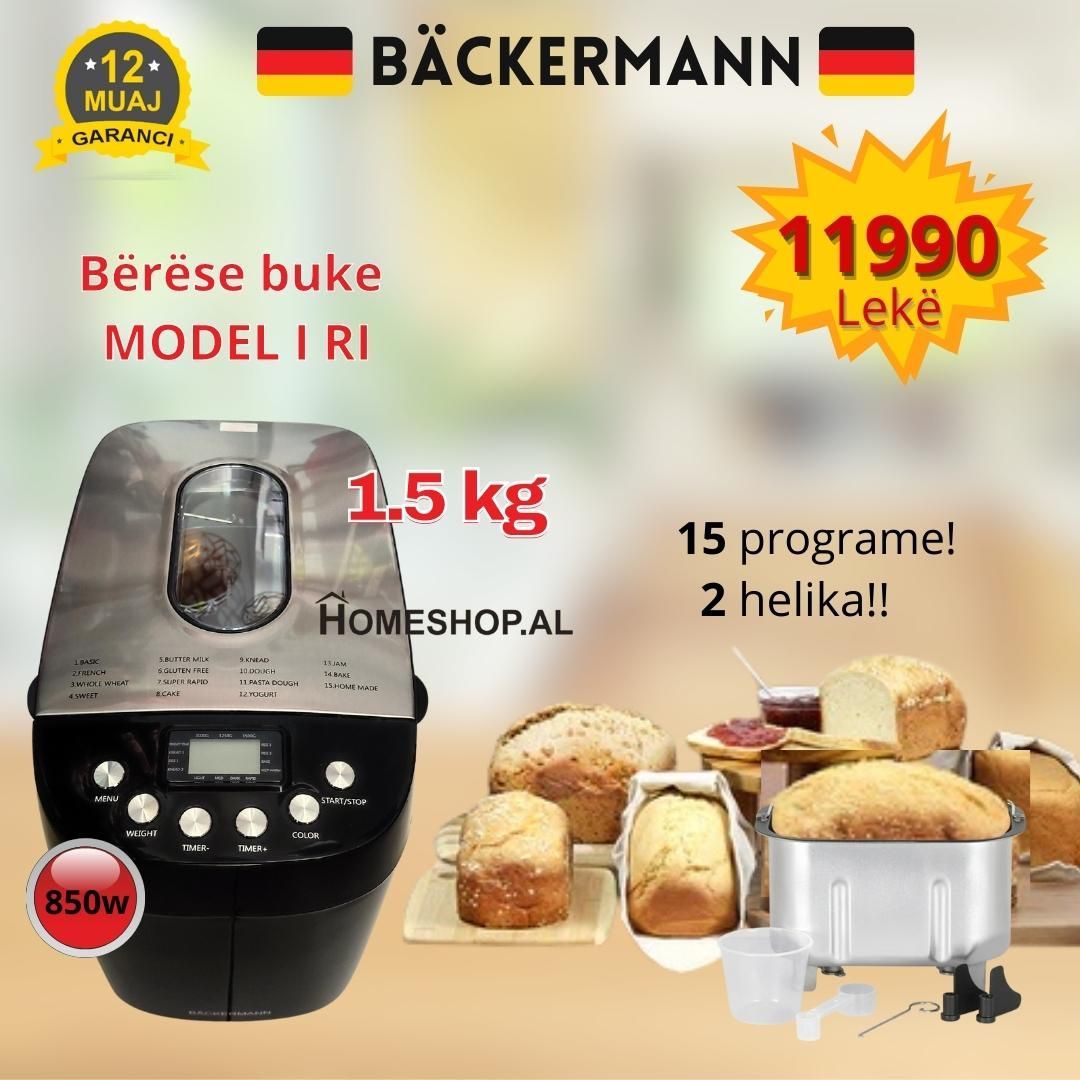 pjekese buke BACKERMAN automate me 2 helika🥖me 15 programe për të gjitha llojet e bukëve në tre pesha të ndryshme 1 kg, 1,25 kg dhe 1,5 kg.